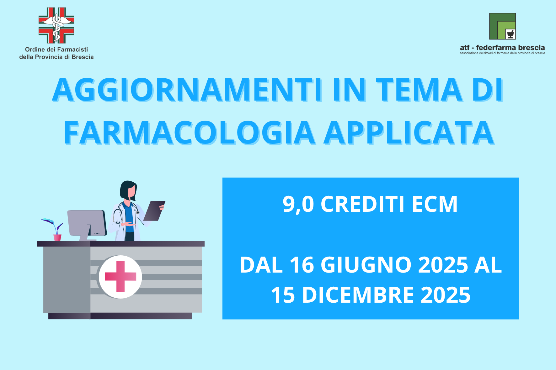 Aggiornamenti in Tema di Farmacologia Applicata