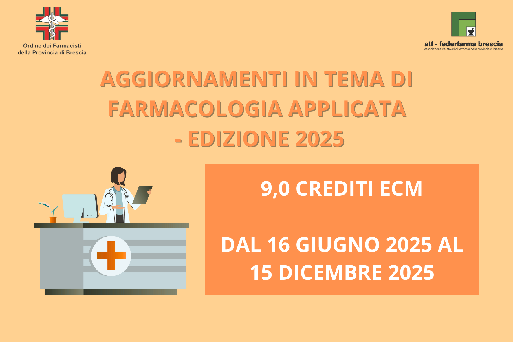 Aggiornamenti in Tema di Farmacologia Edizione 2025